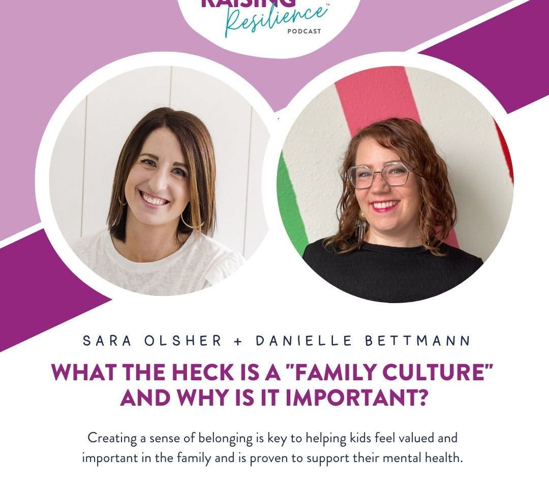 (209) What the Heck is a "Family Culture" and Why is it Important?