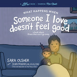 Book: What Happens When Someone I Love Doesn't Feel Good