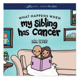 Book: What Happens When My Sibling Has Cancer